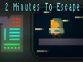 Spel 2 Minutes to Escape