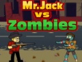 Spel Mr.Jack vs Zombies