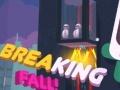 Spel Breaking Fall