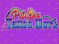 Spel Princess Tattoo Work