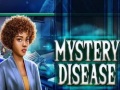 Spel Mystery Disease
