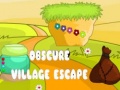 Spel Obscure Village Escape