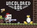 Spel Uncolored Bob