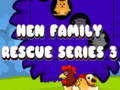 Spel Hen Family Rescue Series 3