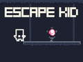 Spel Escape Kid