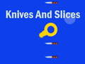 Spel Knives And Slices