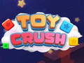 Spel Toy Crush