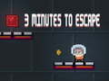 Spel 3 Minutes To Escape