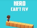 Spel Hero Can't Fly