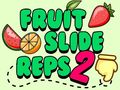 Spel Fruit Slide Reps 2
