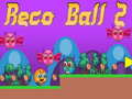 Spel Reco Ball 2
