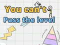 Spel You can't pass level