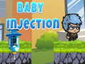 Spel Baby Injection 