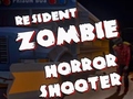 Spel Resident Zombies: Horror Shooter