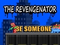 Spel The Revengenator