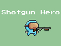Spel Shotgun Hero