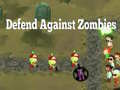 Spel Defend Against Zombies