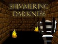 Spel Shimmering Darkness