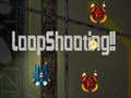 Spel LoopShooting!!