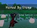 Spel Honed By Stone