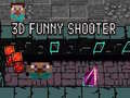 Spel 3D Funny Shooter