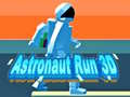 Spel Astronaut Run 3D