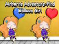 Spel Airborne Adventure Find Balloon Girl