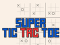 Spel Super Tic Tac Toe