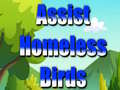 Spel Assist Homeless Birds