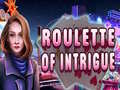 Spel Roulette of Intrigue