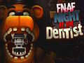 Spel FNAF Night at the Dentist