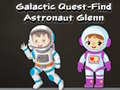 Spel Galactic Quest-Find Astronaut Glenn