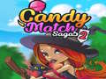 Spel Candy Match Sagas 2