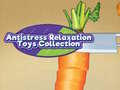 Spel Antistress Relaxation Toys Collection 