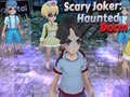 Spel Scary Joker: Haunted Dorm