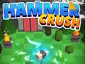 Spel Hammer Crush