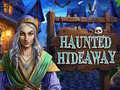 Spel Haunted Hideaway