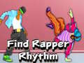 Spel Find Rapper Rhythm