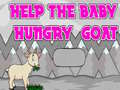 Spel Help The Baby Hungry Goat