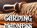 Spel Carving Madness