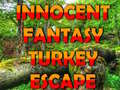 Spel Innocent Fantasy Turkey Escape
