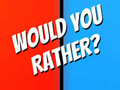 Spel Would You Rather?