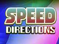 Spel Speed Directions