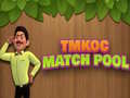 Spel TMKOC Match Pool