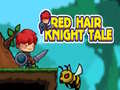 Spel Red Hair Knight Tale
