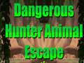 Spel Dangerous Hunter Animal Escape
