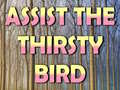 Spel Assist The Thirsty Bird