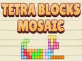 Spel Tetra Blocks Mosaic 