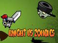 Spel Knight Vs Zombies