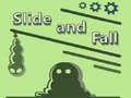Spel Slide and Fall